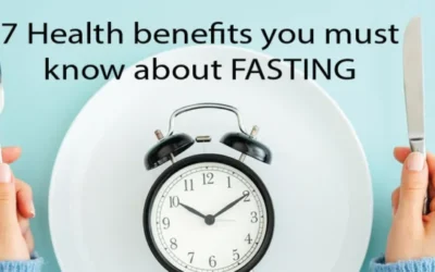 7 Health Benefits you must know about Fasting