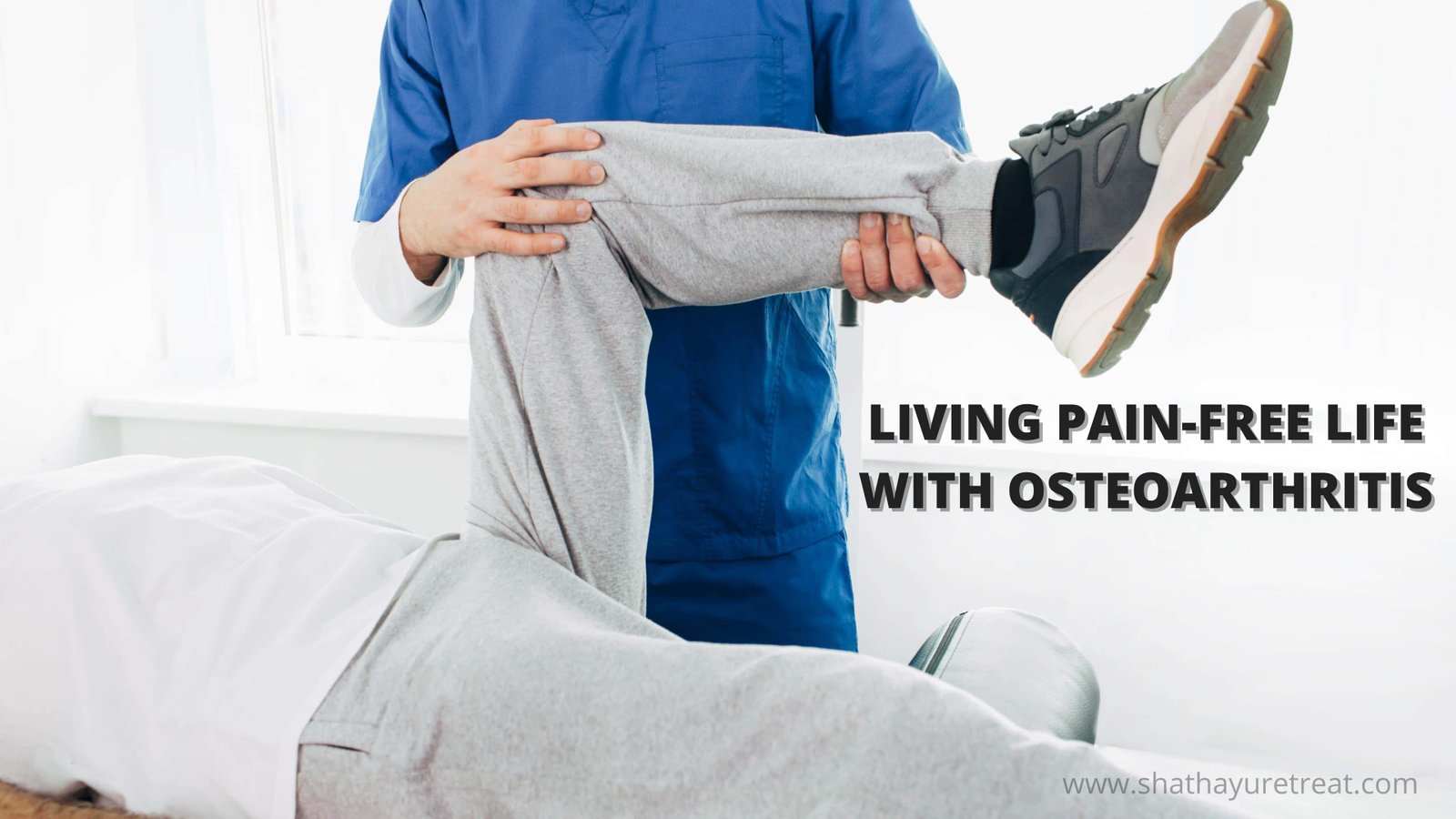 Living Pain-Free Life With Osteoarthritis