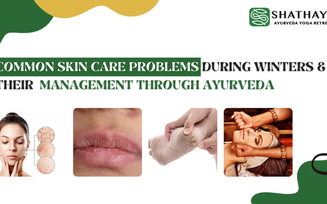 Common Skincare Problems during winters and their management through Ayurveda banner image