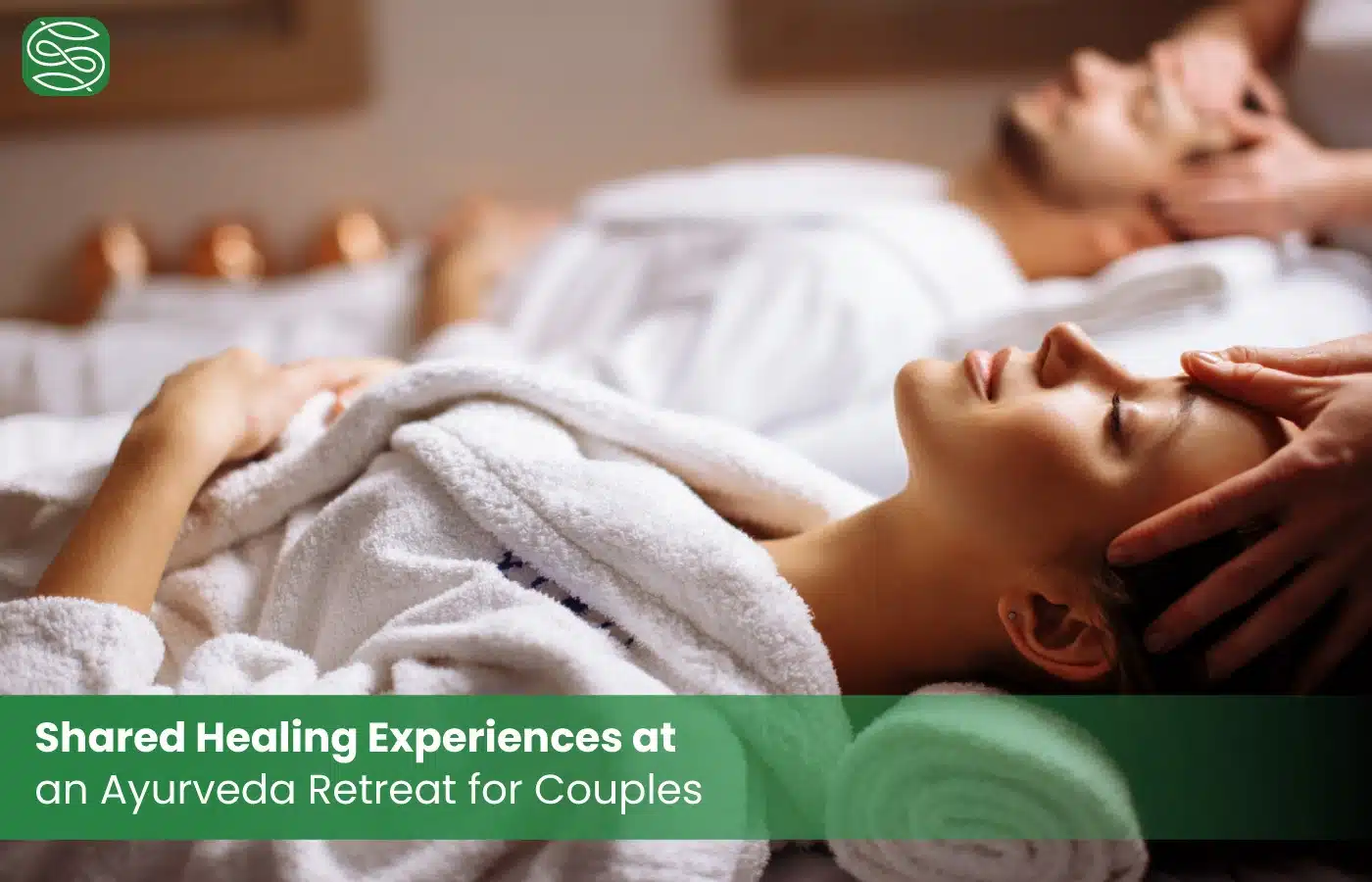 Ayurveda retreat for couples