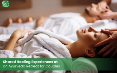 Shared Healing Experiences at an Ayurveda Retreat for Couples