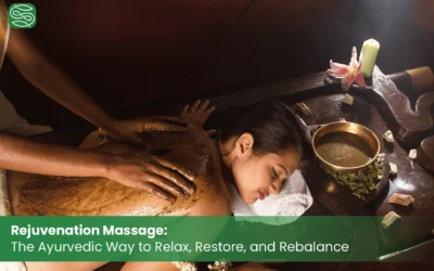 Ayurvedic Rejuvenation Massage: Relax, Restore, Rebalance