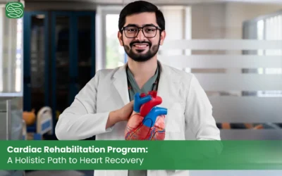 Cardiac Rehabilitation Program: A Holistic Path to Heart Recovery