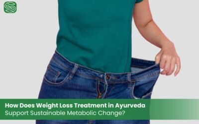 How Does Weight Loss Treatment in Ayurveda Support Sustainable Metabolic Change?